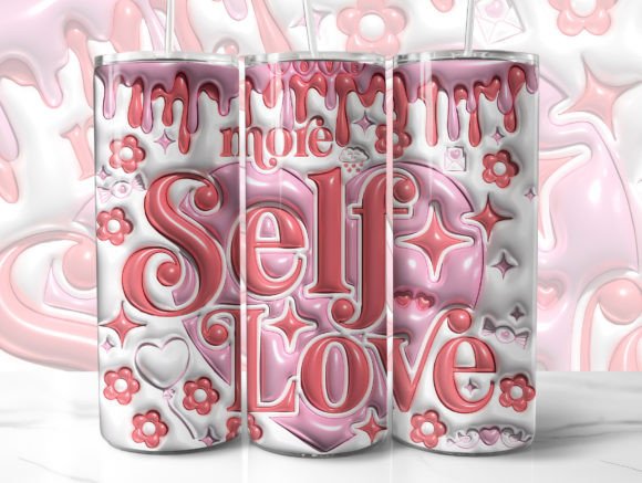 Download Self Love 3D Tumbler Wrap Sublimation - 3d tumbler Collection